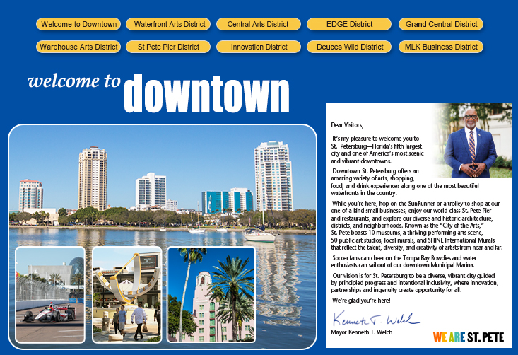 Mayor Rick Baker welcomes visitors to popular Downtown St Petersburg Florida neighborhoods
